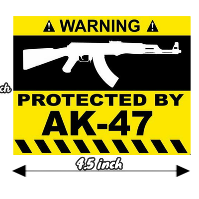 Protected By AK47 Funny Warning Sticker