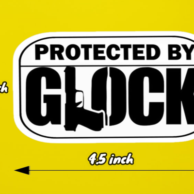 Protected By Glock Funny Warning Sticker