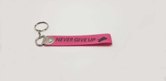 NEVER GIVE UP Pink Fabric Keychain